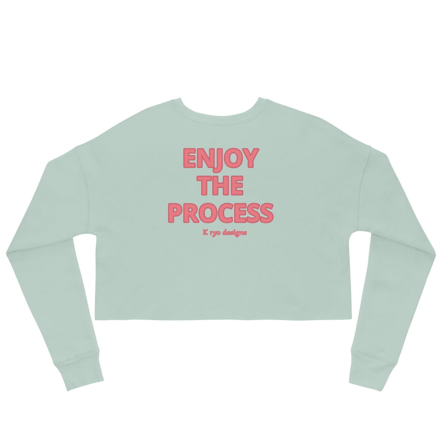 Enjoy The Process Crop Sweatshirt