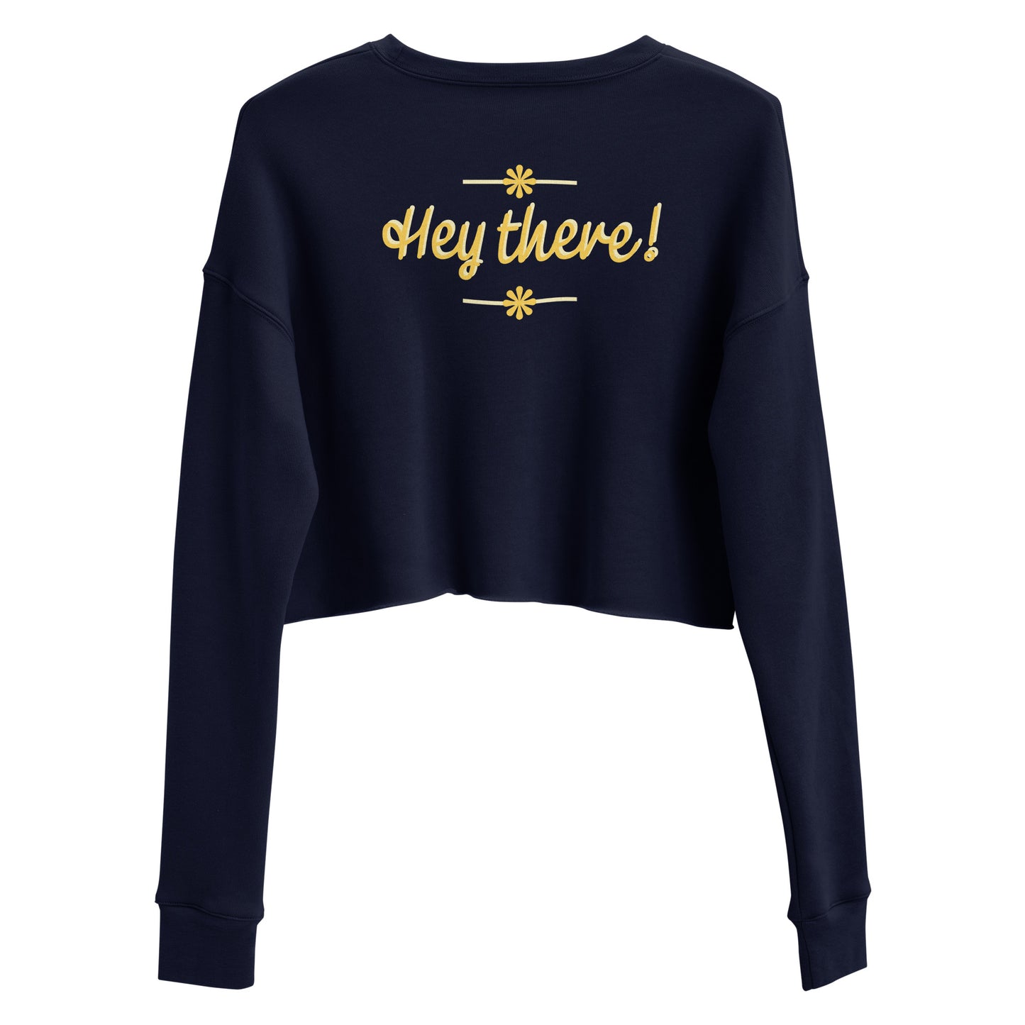 Hey There Crop Sweatshirt