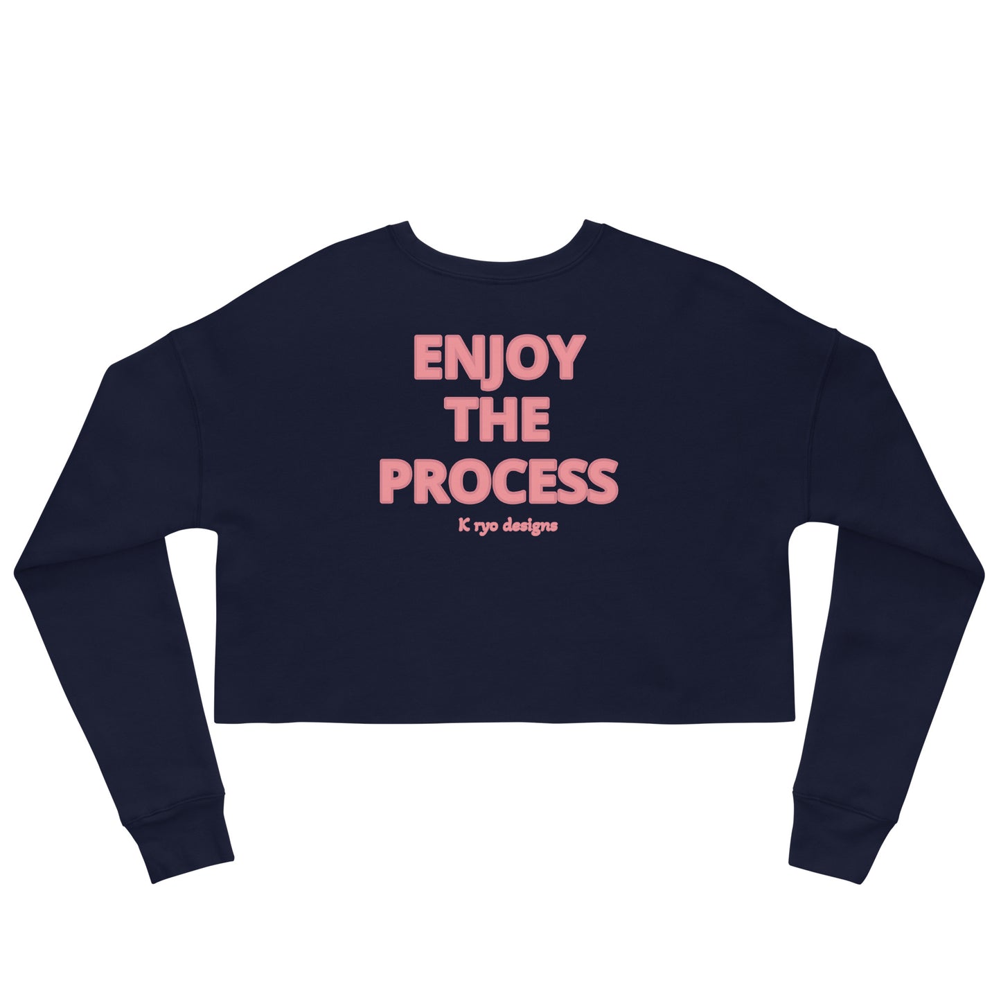 Enjoy The Process Crop Sweatshirt